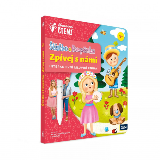 Albi Kouzelné čtení Kniha Štístko a Poupěnka - Zpívej s námi