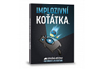 Exploding Kittens Výbušná koťátka rozšíření: Implozivní koťátka